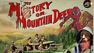 История Mountain Dew: от деревенщины до Нижней Калифорнии
