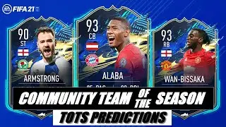 FIFA 21 | COMMUNITY TOTS PREDICTIONS 😱🔥 | ALABA, WAN-BISSAKA, ARMSTRONG...💪