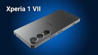 Sony Xperia 1 VII (Mark 7) 2025 &ndash; First Look
