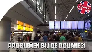 PROBLEMEN BIJ DE DOUANE!? (Londen Vlog Day 1)