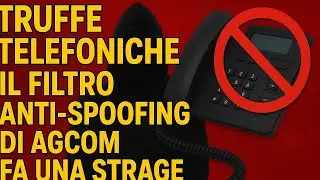 Truffe telefoniche: il filtro anti-spoofing di AGCOM fa una strage.