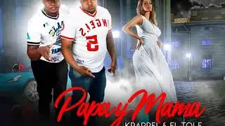 El Krappel x El Tole Papa Y Mama Prod Nata Record