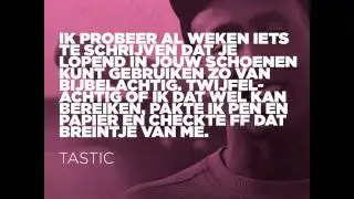 Rappo&euml;zie 319.  Tastic - Zo Nutteloos (Prod. Losco)