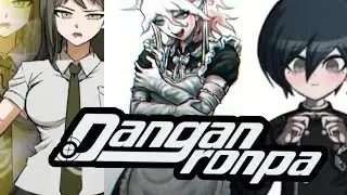Danganronpa TikTok Compilation #2