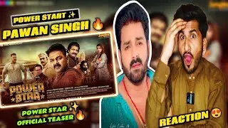Powerstar (Official Trailer Reaction 😍 Pawan Singh Madhu Sharma |Firoz Khan New Bhojpuri Movie 2025
