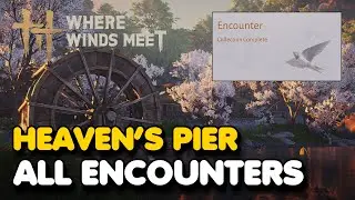 Небесный пирс: все локации ENCOUNTERS (Там, где встречаются ветры)