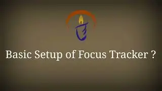 HOW TO DO BASIC SETUP OF FOCUS TRACKER : WITH POMODOROS | BEST POMODORO  APP | BEST PRODUCTIVITY APP