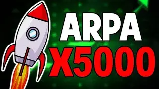 ARPA WILL GO UP BY X5000% HERE'S WHY?? - ARPA PRICE PREDICTION 2024
