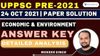UPPSC Answer Key 2021 | PCS PRE 2021 | Economy and Environment | 24 Oct 2021 | Mukesh Singh