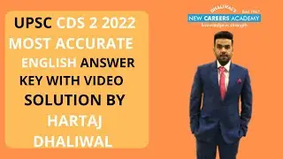 UPSC CDS 2 2022 MOST ACCURATE ENGLISH ANSWER KEY WITH VIDEO SOLUTION BY HARTAJ | NEW CAREERS ACADEMY