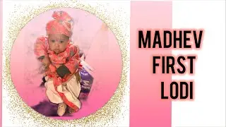 Madhev first Lodi ❤️🔥😘