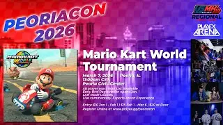 PeoriaCon 2026 - Mario Kart World LAN Tournament - USMK Racing Great Lakes Regional