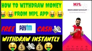 ||HOW TO WITHDRAW MPL MONEY TO PAYTM WITH PAYTM PROOF|| MPL ME MONEY WITHDRAW KAISE KARE||