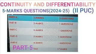 II PUC MATHEMATICS[CONTINUITY AND DIFFERENTIABILITY, 5-MARKS QUESTIONS (2024-25)]|| PART-5||.......