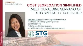 Cost Segregation Simplified: Meet Geraldine Serrano of STG Specialty Tax Group (Full)