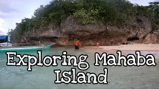Exploring Mahaba Island | Cuatro Islas | Inopacan, Leyte