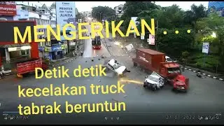 Detik detik kecelakaan dibalik papan, truck tabrak beruntun
