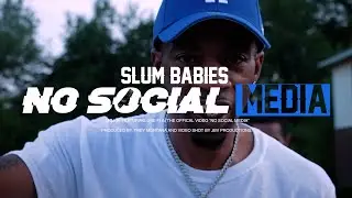 Slumm Babies - ''No Social Media'' (Official Music Video)
