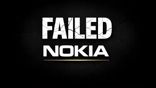 Why NOKIA Failed: Failed to Adapt