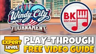 EXPERT PLAY-THROUGH | Windy City Tournament | Maple Bay | Golf Clash Guide Tips