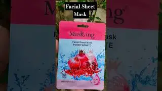 Masking  Facial Sheet Mask pomegranate #shorts #ytshorts #youtubeshorts
