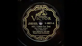 Hot Town - Fess Williams and His Royal Flush Orchestra (1929)