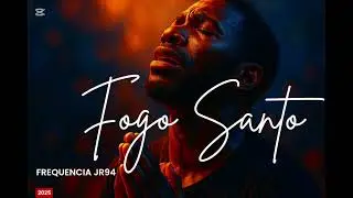 Fogo Santo 