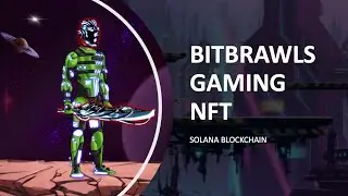 BITBRAWL GAMING NFT | THE NEXT SUPERSMASH???