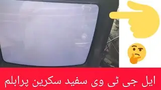 crt lg tv white display problem repairing