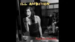 About My Bizness - ILL Ambition