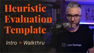 Introduction + Walk-Thru - Heuristic Evaluation Template (1 of 2)