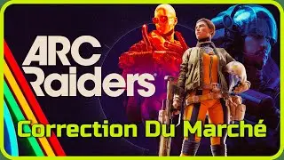 Arc Raiders - Correction Du March&eacute;
