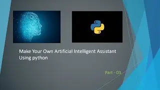 Project: Monday I AI Assistant in python Part 03 l how to make Jarvis in python