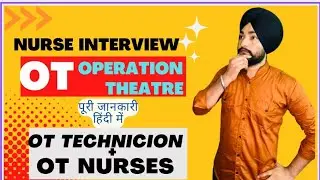 Interview Questions for OT (operation theatre) Staff: #nursing #nurses #nursinginterview