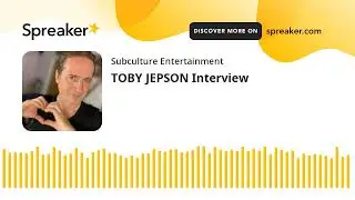 TOBY JEPSON Interview