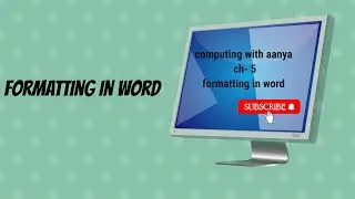 Click to Learn/ch-5/formatting in word/ line and paragraph spacing/ previewing and printing document