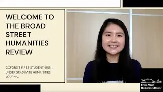 Broad Street Humanities Review - Oxford's student-run undergraduate humanities journal!