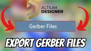 How to Export Gerber Files from Altium Designer!