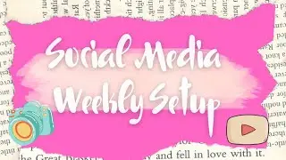 Plan With Me| Social Media Weekly Setup #plannercommunity #socialmediaplanning #weeklysetup