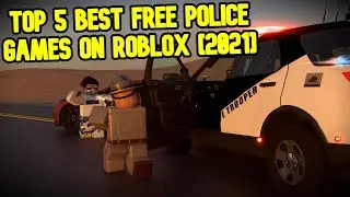 Top 5 BEST Police Games on Roblox [2024]