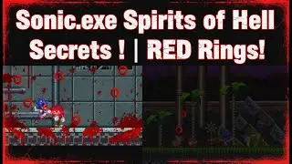 Everything you need to know about Red Rings | Sonic.exe Spirits of Hell Round 1 Secrets