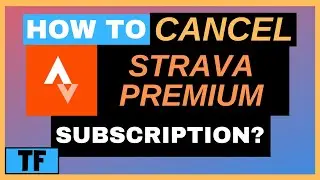 How To Cancel Strava Premium Subscription (Free Trial) so you won&rsquo;t be charged? (Desktop & Mobile)