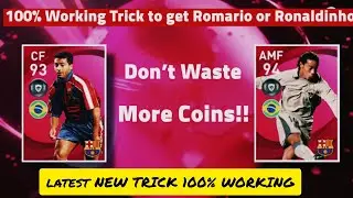100% Trick to Get Ronaldhino & Romario From Iconic Moment Fc Barcelona PES 2021 MOBILE