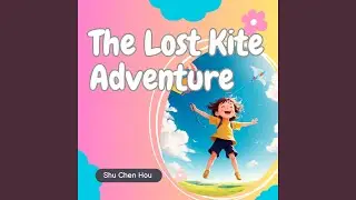 The Lost Kite Adventure I