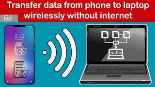 Transfer data from phone to laptop wirelessly without internet 2021 | Hindi