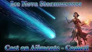 PoE 2 Builds:  Ice Nova and Cast on Ailments Stormweaver