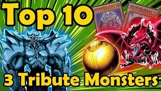Top 10 Monsters that Require 3 Tributes in YuGiOh