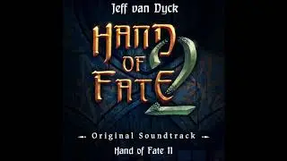 Hand of Fate 2 OST - Hand of Fate 2