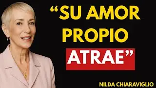 El Amor Propio ATRAE! 5 SECRETOS para que TODOS te Respeten INMEDIATAMENTE | Nilda Chiaraviglio