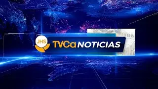 TVCa Noticias 30 Enero